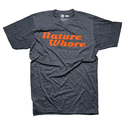 Nature Whore Tee